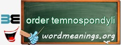 WordMeaning blackboard for order temnospondyli
